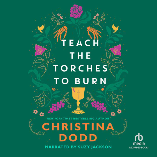 TEACH THE TORCHES TO BURN